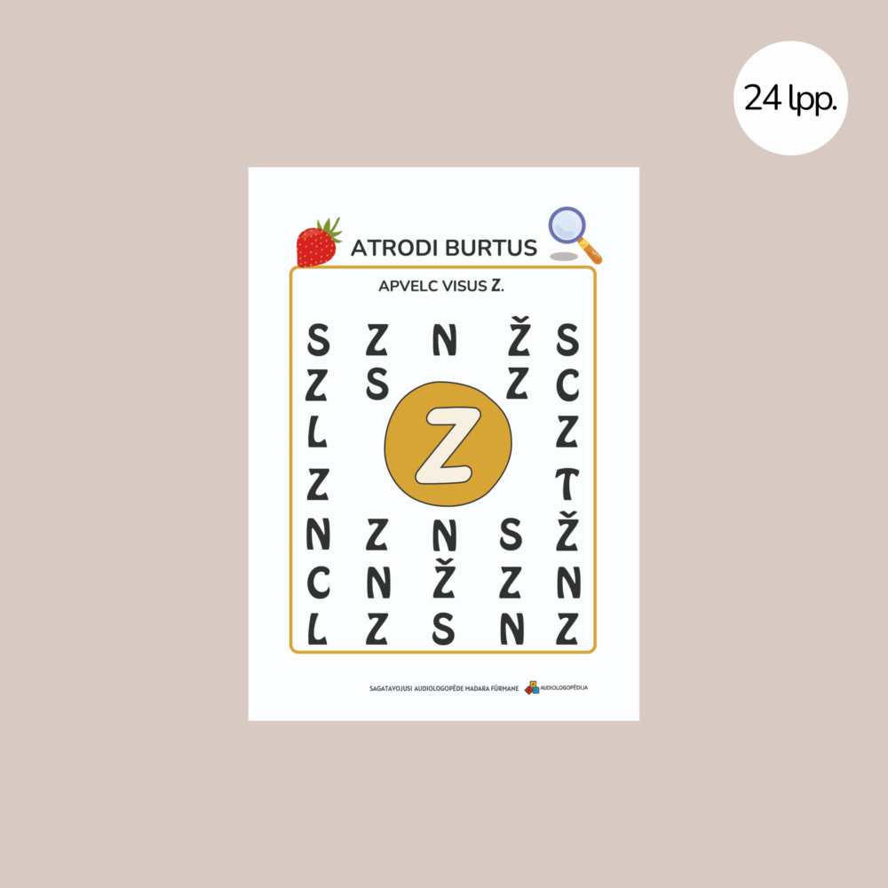 Uzdevumu krājums - skaņas z diferencēšanai un izrunai 4 Uzdevumu krājums - skaņas Z diferencēšanai un izrunai